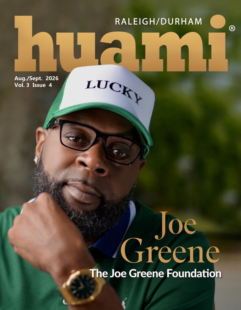 Joe Greene on the cover of Huami Magazine, Raleigh/Durham edition, August/September 2026